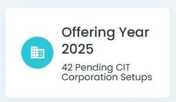 Offering Year 2025, Pending CIT Corporations Onboarding Setups